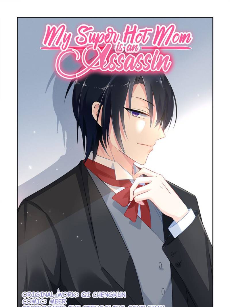My Super Hot Mom Is An Assassin Chapter 38 1